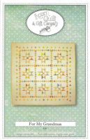 For My Grandmas - quilt pattern